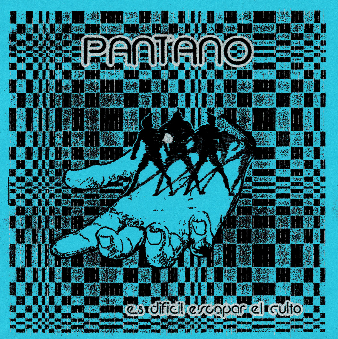 Pantano - Es Dificil Escapar El Culto 7"