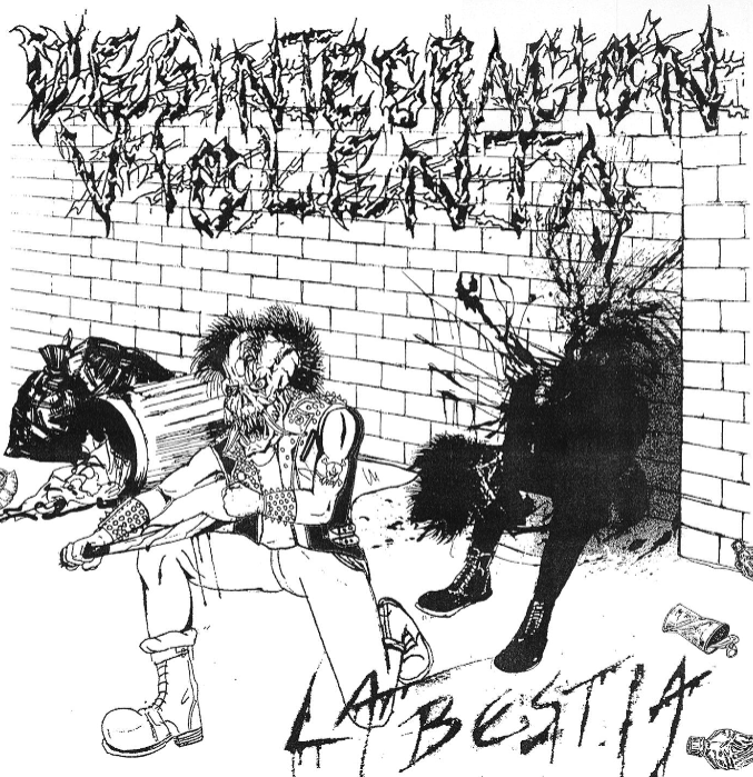 Desintegración Violenta - La Bestia 7"