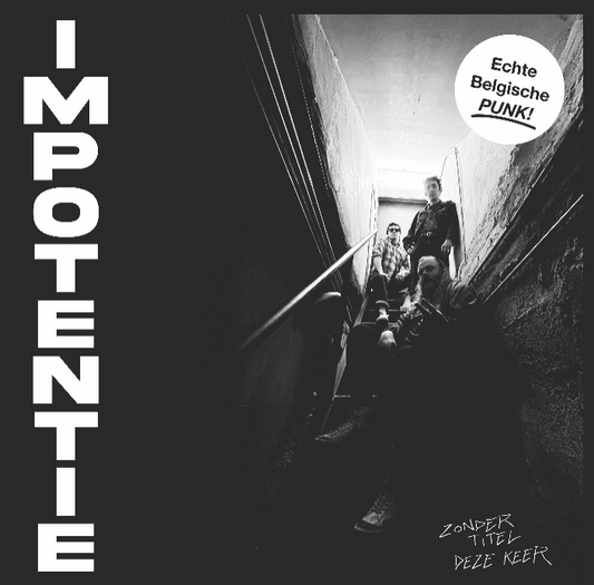 Impotentie - Zonder Titel Deze Keer 12"