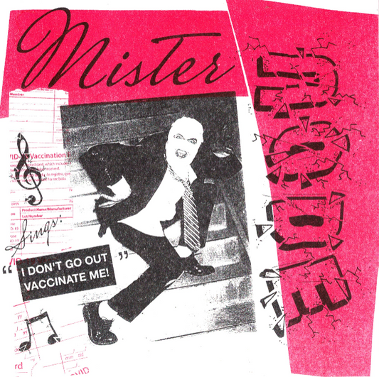 Mr. Node - I Don't Go Out / Vaccinate Me! Flexi Disc