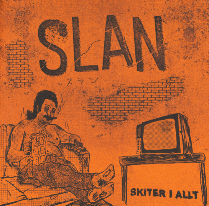 Slan - Skiter I Allt 7"