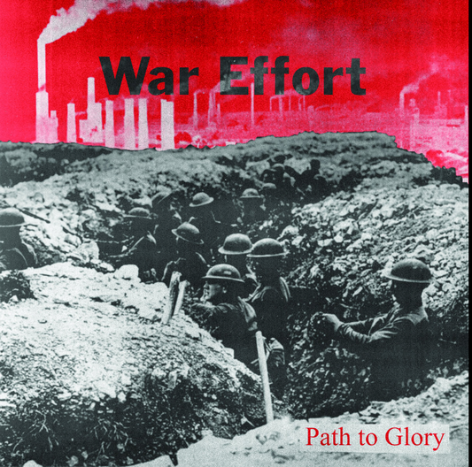 War Effort - Path to glory 7"